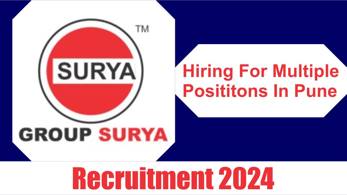 Surya Group Recruitment 2024