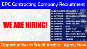 EPC Contracting Company Recruitment 2024
