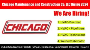 Chicago Maintenance and Construction Co. LLC Hiring 2024