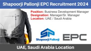 Shapoorji Pallonji EPC Recruitment 2024