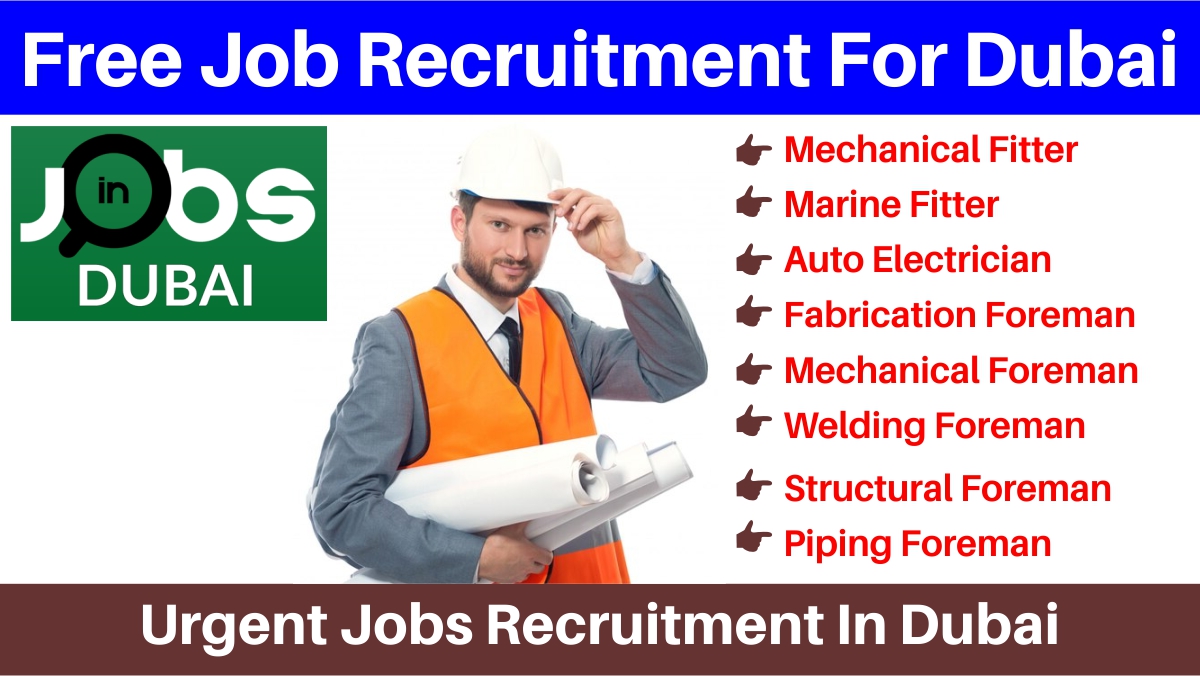 Free Job Recruitment For Dubai