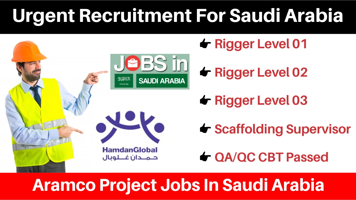 Urgent Recruitment For Saudi Arabia
