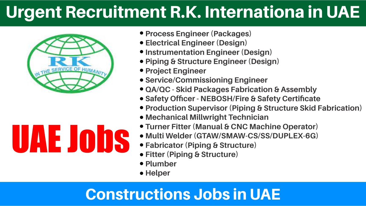 Urgent Recruitment R.K. Internationa in UAE