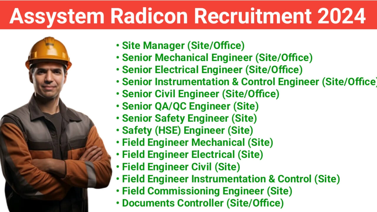 Assystem Radicon Recruitment 2024