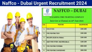 Naffco - Dubai Urgent Recruitment 2024