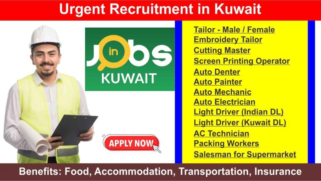 Urgent Recruitment in Kuwait