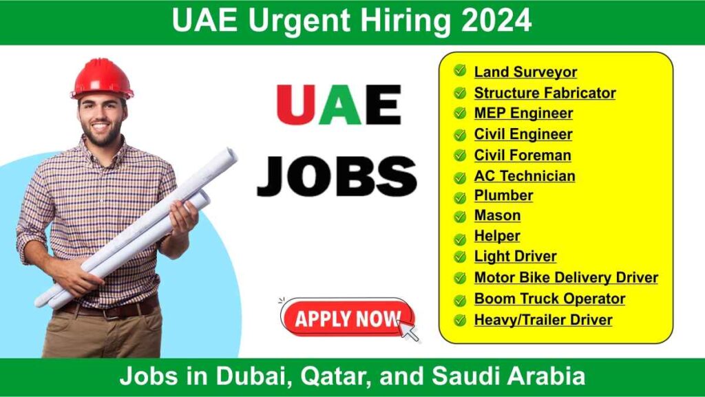 UAE Urgent Hiring 2024