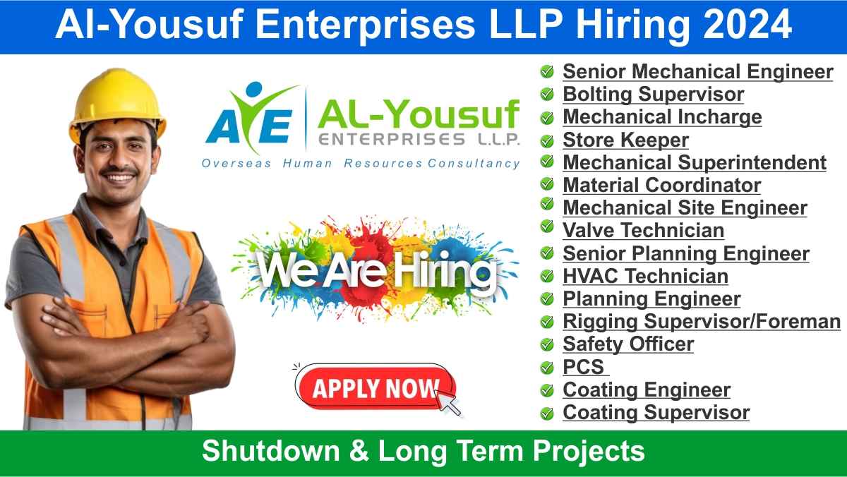 Al-Yousuf Enterprises LLP Hiring 2024
