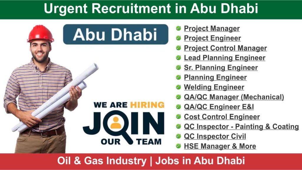 Urgent Recruitment in Abu Dhabi