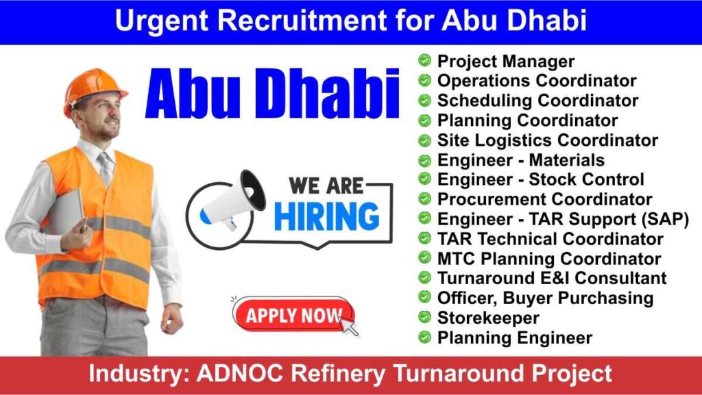 Urgent Recruitment for Abu Dhabi