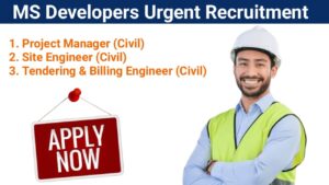 MS Developers New Opening 2024 | Civil Site Engineer Jobs Near Me | Construction Jobs 2024