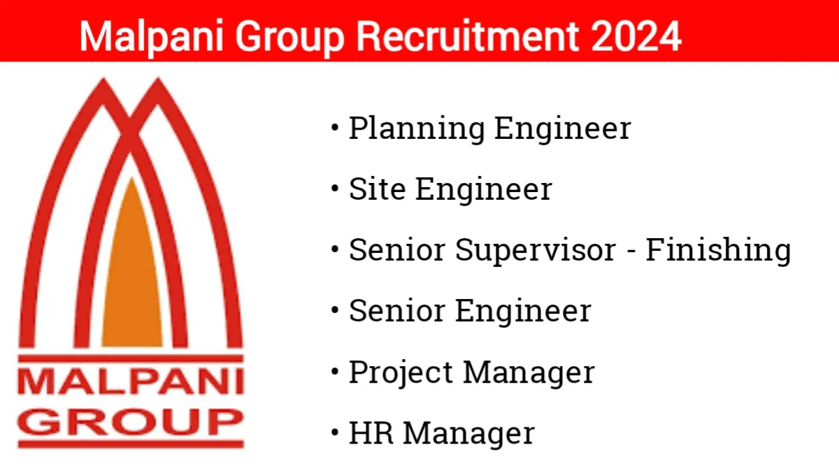 Malpani Group New Vacancy 2024 | Construction Jobs In Pune 2024 | Site Engineer Jobs Near Me