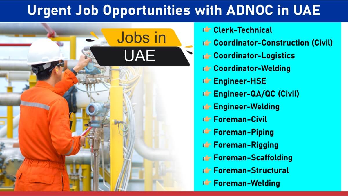 Urgent Job Opportunities with ADNOC in UAE