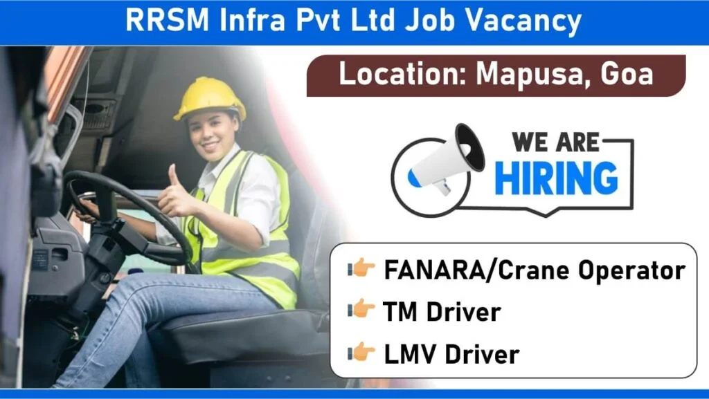 RRSM Infra Pvt Ltd Urgent Hiring 2024 | Driver And Operator Jobs