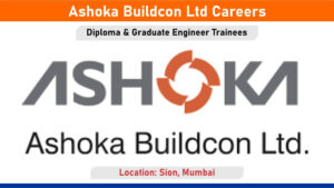 Ashoka Buildcon Ltd Careers