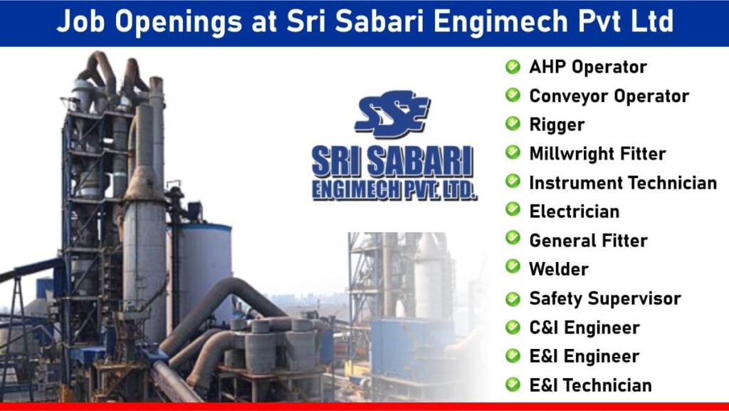 Job Openings at Sri Sabari Engimech Pvt Ltd