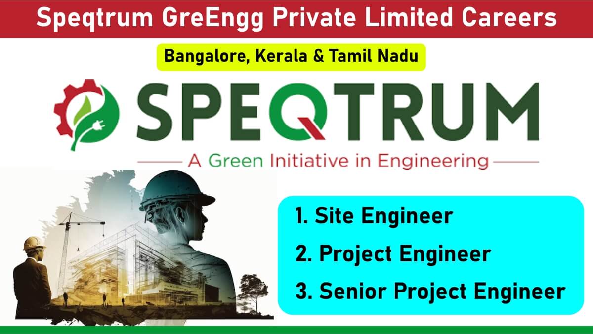 Speqtrum GreEngg Private Limited Careers