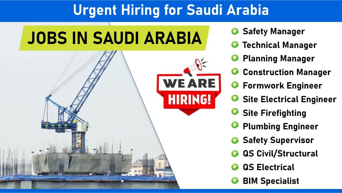 Urgent Hiring for Saudi Arabia