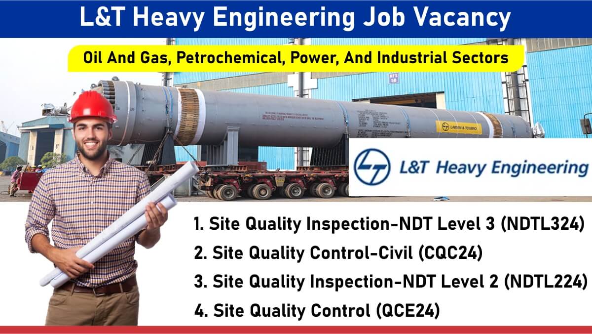 L&T Heavy Engineering Recruitment 2024