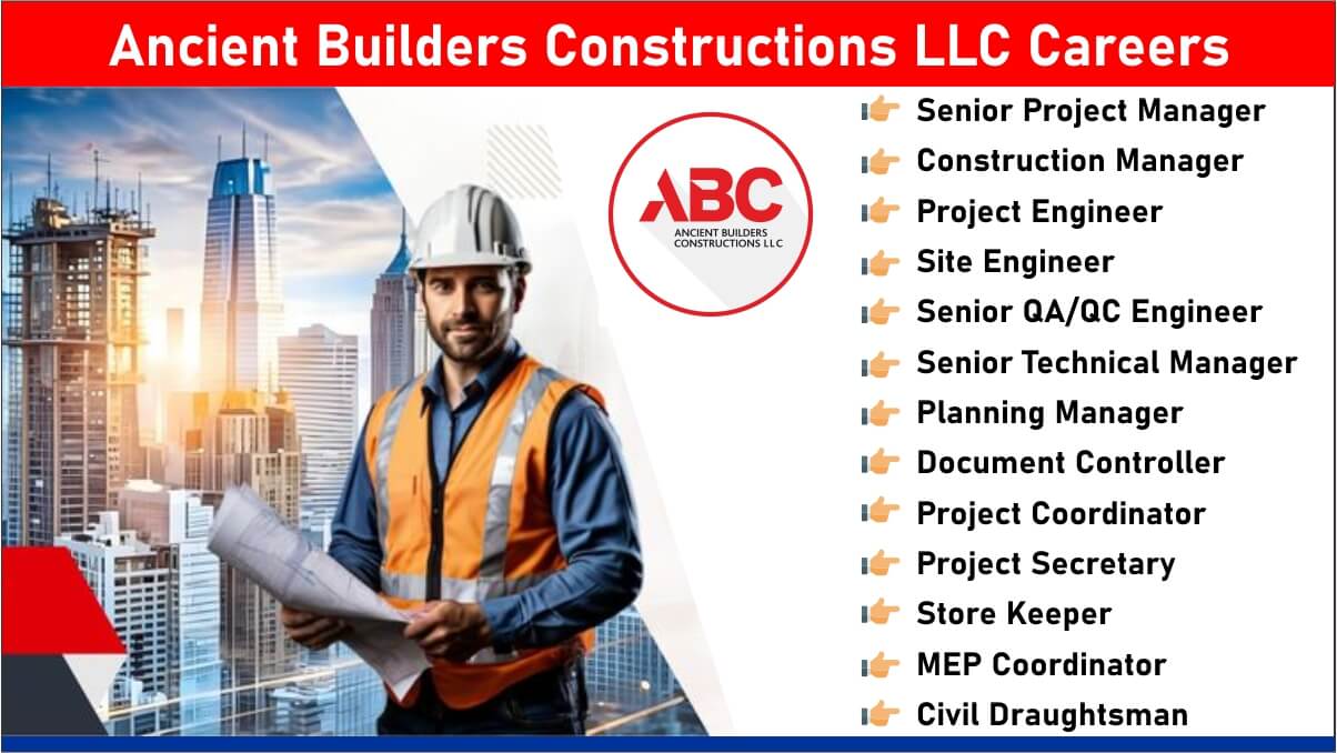 Ancient Builders Constructions LLC Careers