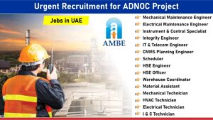 Urgent Recruitment for ADNOC Project