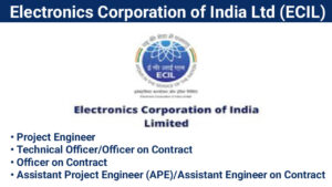 Electronics Corporation of India Ltd (ECIL) Walk-In Interview 2024 | Multiple Location Interview