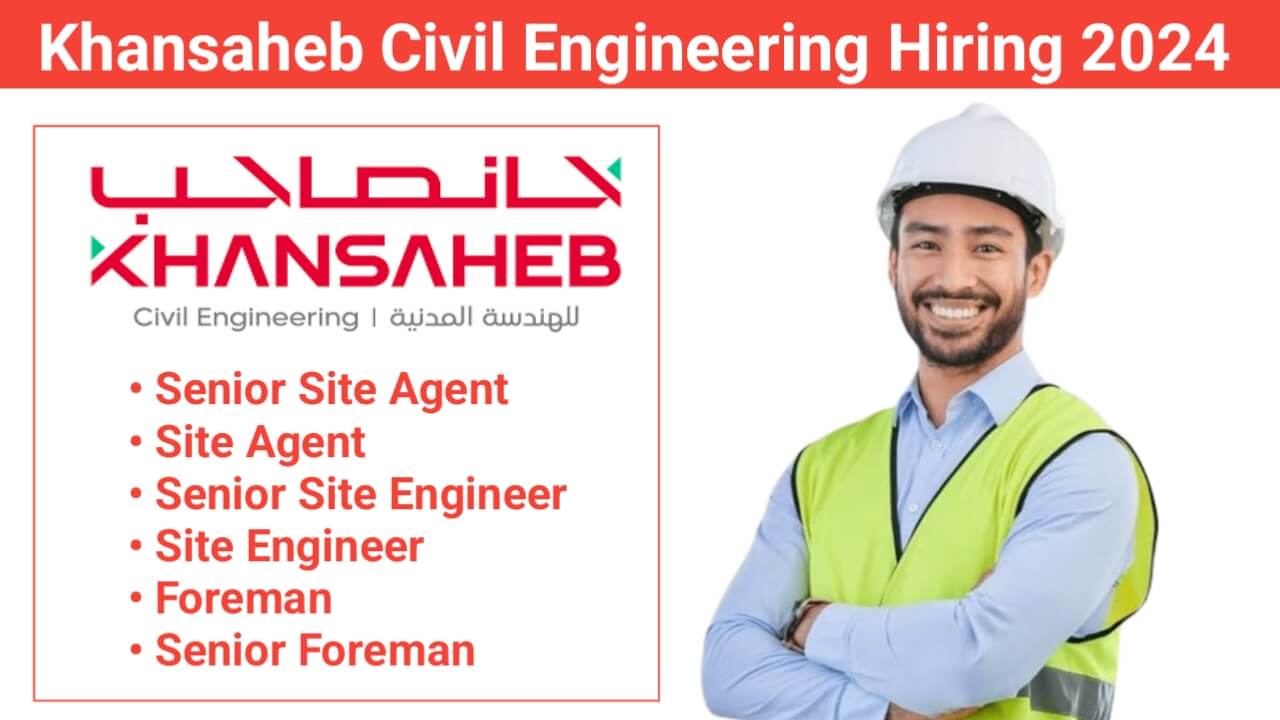 Khansaheb Civil Engineering Hiring 2024