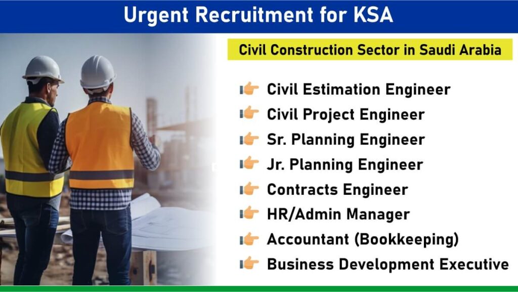 Urgent Recruitment for KSA