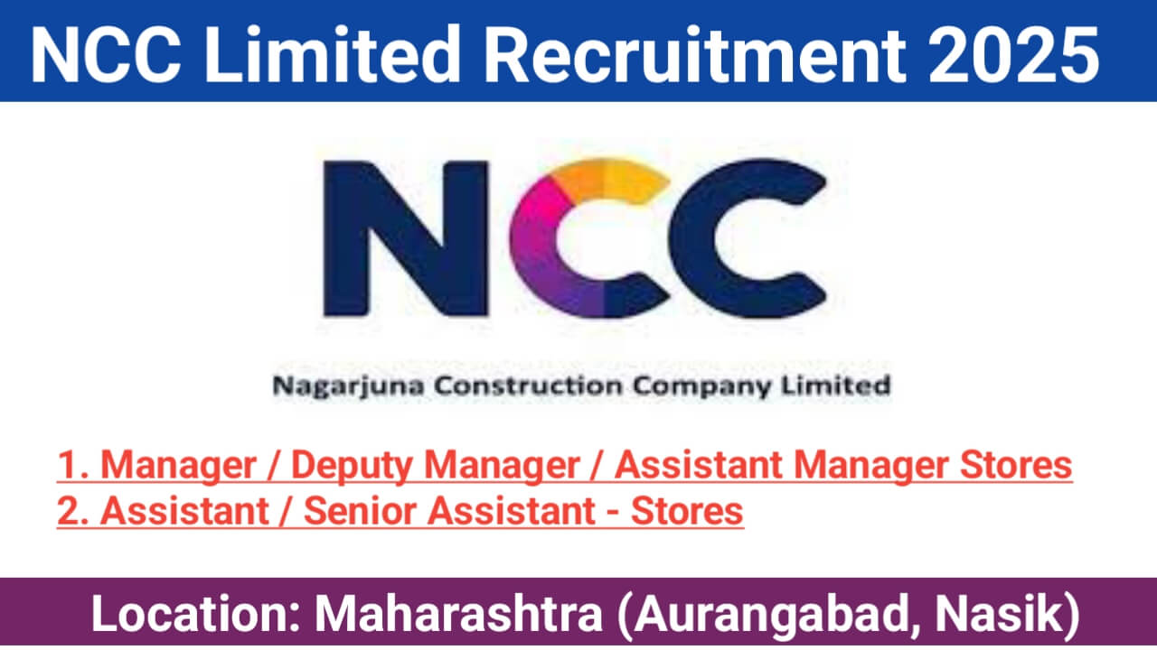 NCC Limited New Vacancy 2025 | Cons