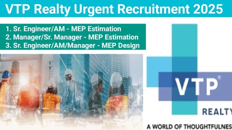 VTP Realty Recruitment 2025 | Construction Jobs In Pune