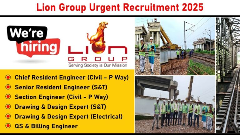 Railway Infrastructure Jobs in Gurugram – Chief Resident Engineer, S&T Expert, QS Engineer Openings at Lion Group (HORC)