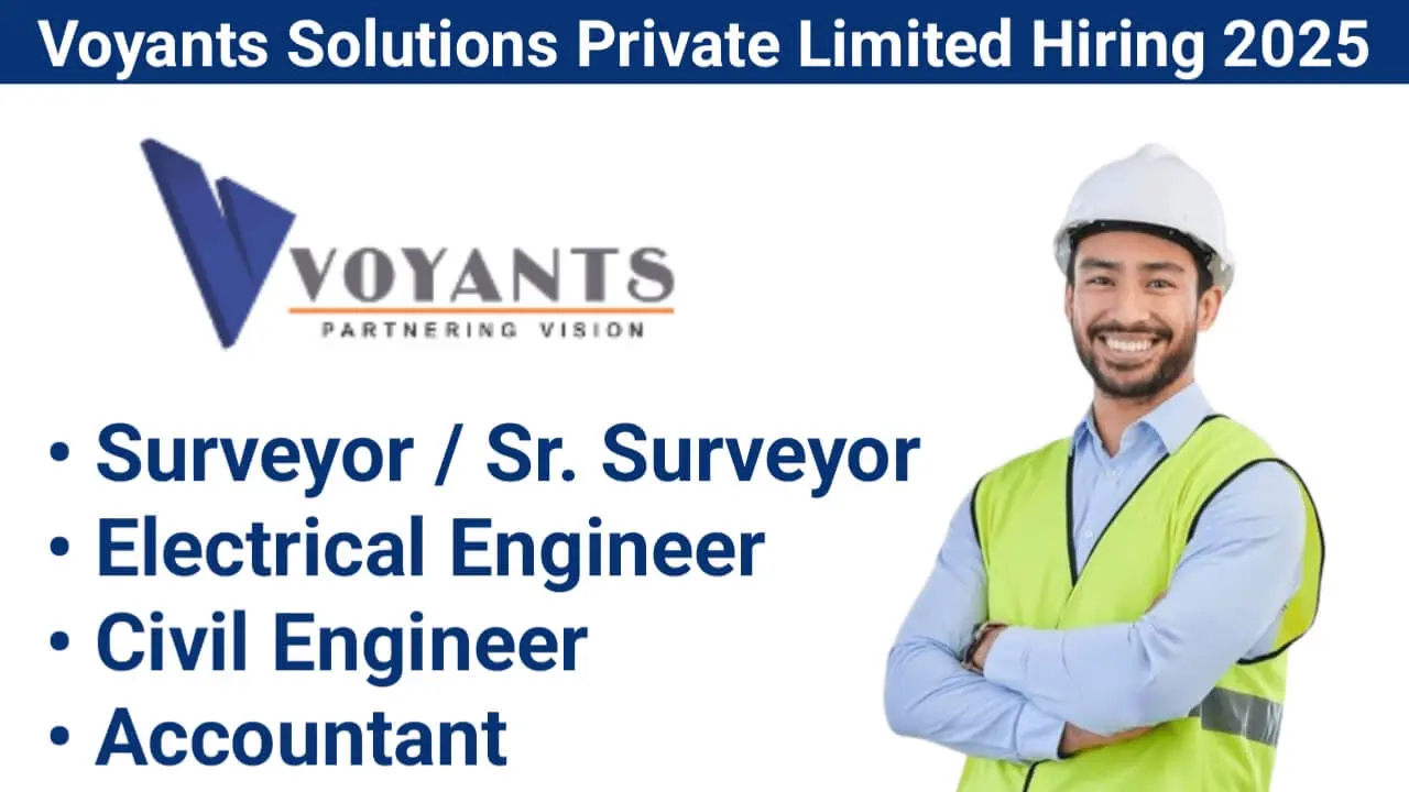 Voyants Solutions Private Limited Hiring 2025 | For Engineer Supervisor