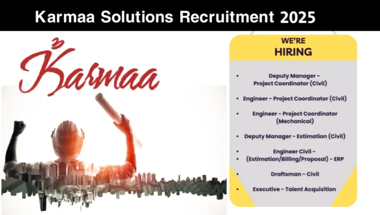Karmaa Solutions Recruitment 2025 | For Civil And Mechanical Engineer