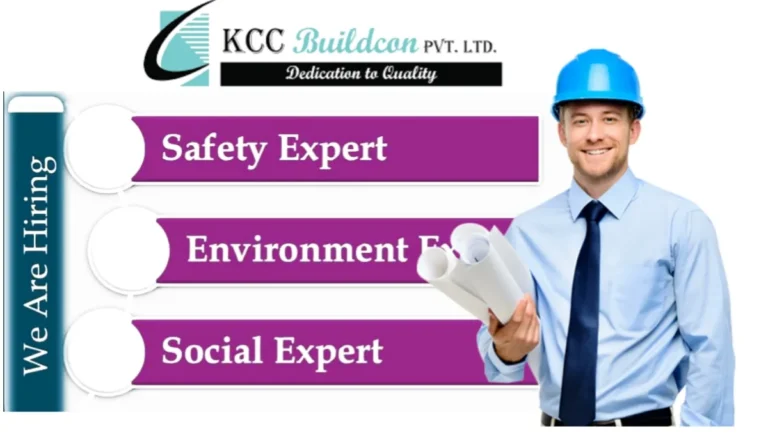 KCC Buildcon Pvt Ltd Recruitment 2025 | For Safety, Environment, and Social Experts for a project in Manesar