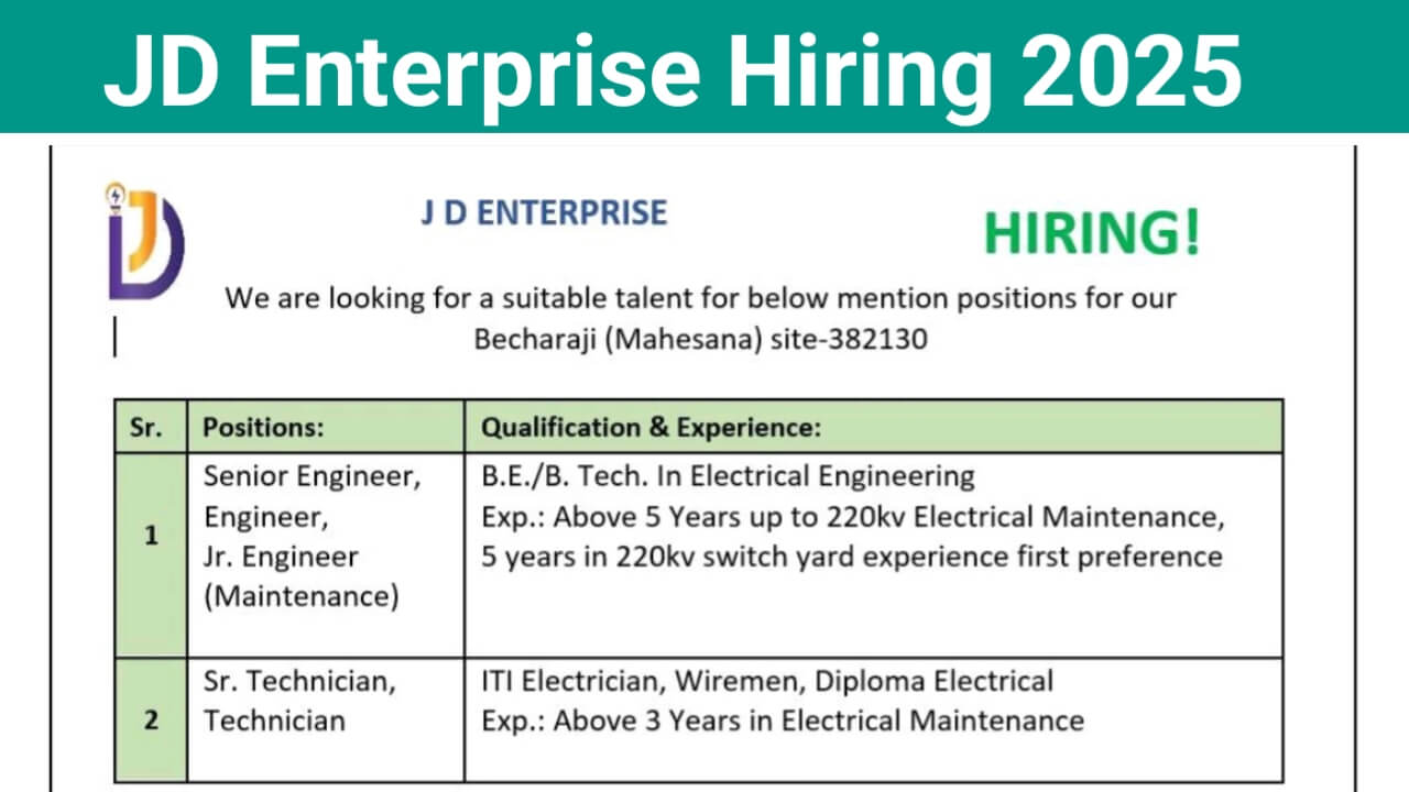 JD Enterprise Hiring 2025 | for Electrical Engineers & Technicians in Becharaji, Mahesana