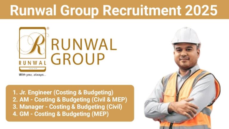 Runwal Group Hiring 2025 | Costing & Budgeting Department | Kanjur Marg, Mumbai