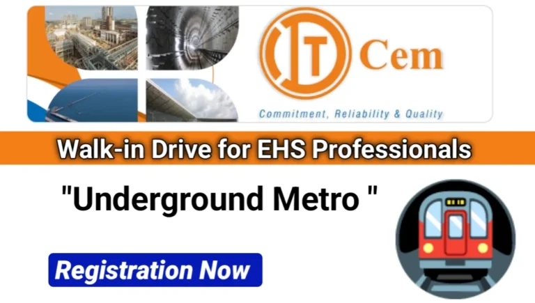 ITD Cementation India Ltd Walk-In Drive 2025 – Hiring Senior & Junior OHS&E Managers for Underground Metro Projects