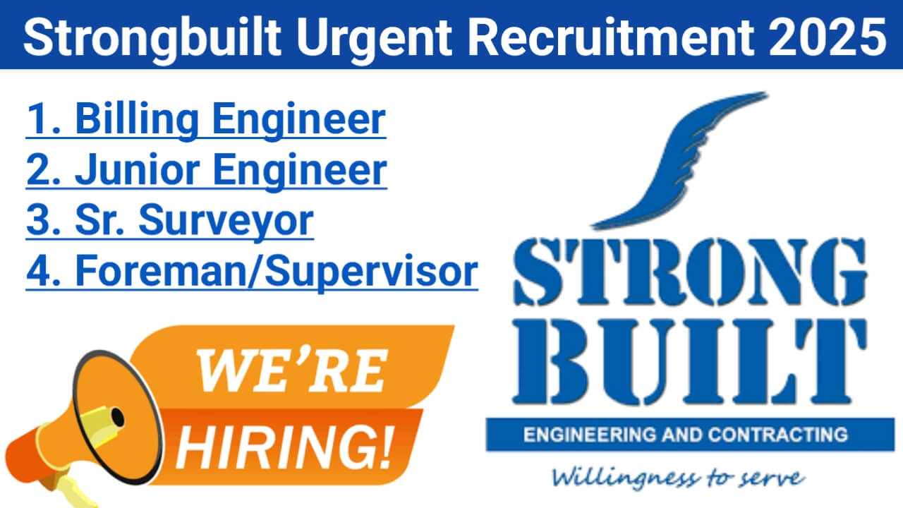 Strongbuilt Hiring – Billing Engineer, Junior Engineer, Sr. Surveyor, Foreman/Supervisor | Worli, Mumbai | Walk-In Interview