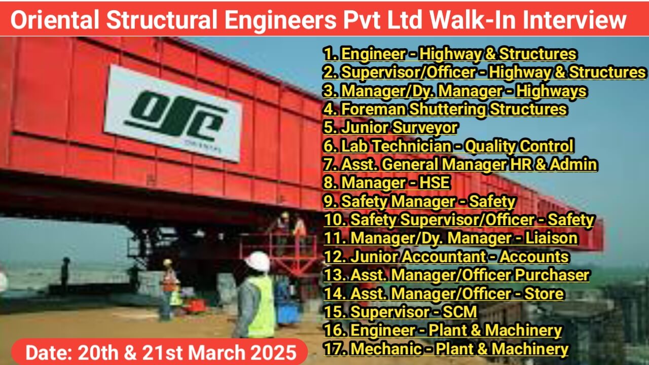 Oriental Structural Engineers Pvt Ltd Hiring 2025 – Walk-In Interviews for Highway Project in Tamil Nadu