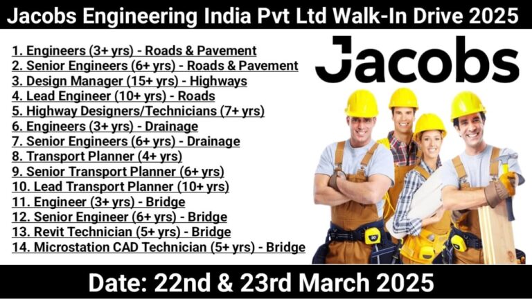 Jacobs Engineering India Pvt Ltd Walk-In Drive 2025 – Hiring for Roads, Rail, Aviation & Bridge Design | Bangalore