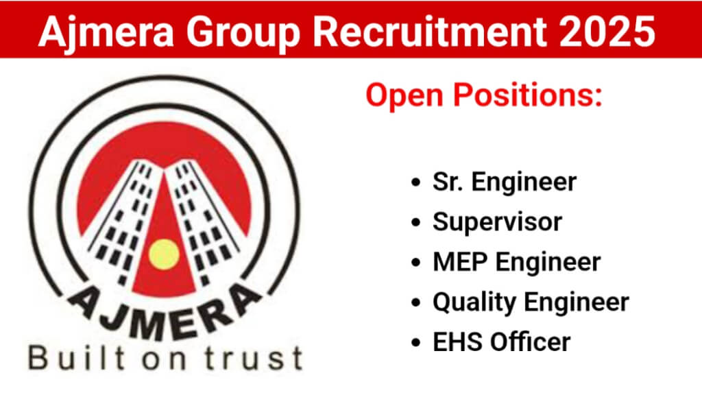 Ajmera Group Hiring | Sr. Engineers, MEP Experts & More | Pune | 7+ Years Experience