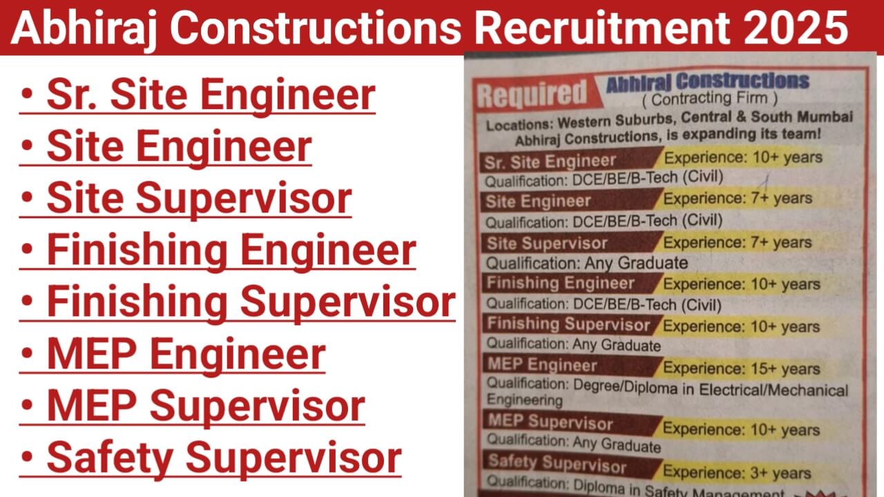 Abhiraj Constructions Recruitment 2025 | Locations: Western Suburbs, Central & South Mumbai