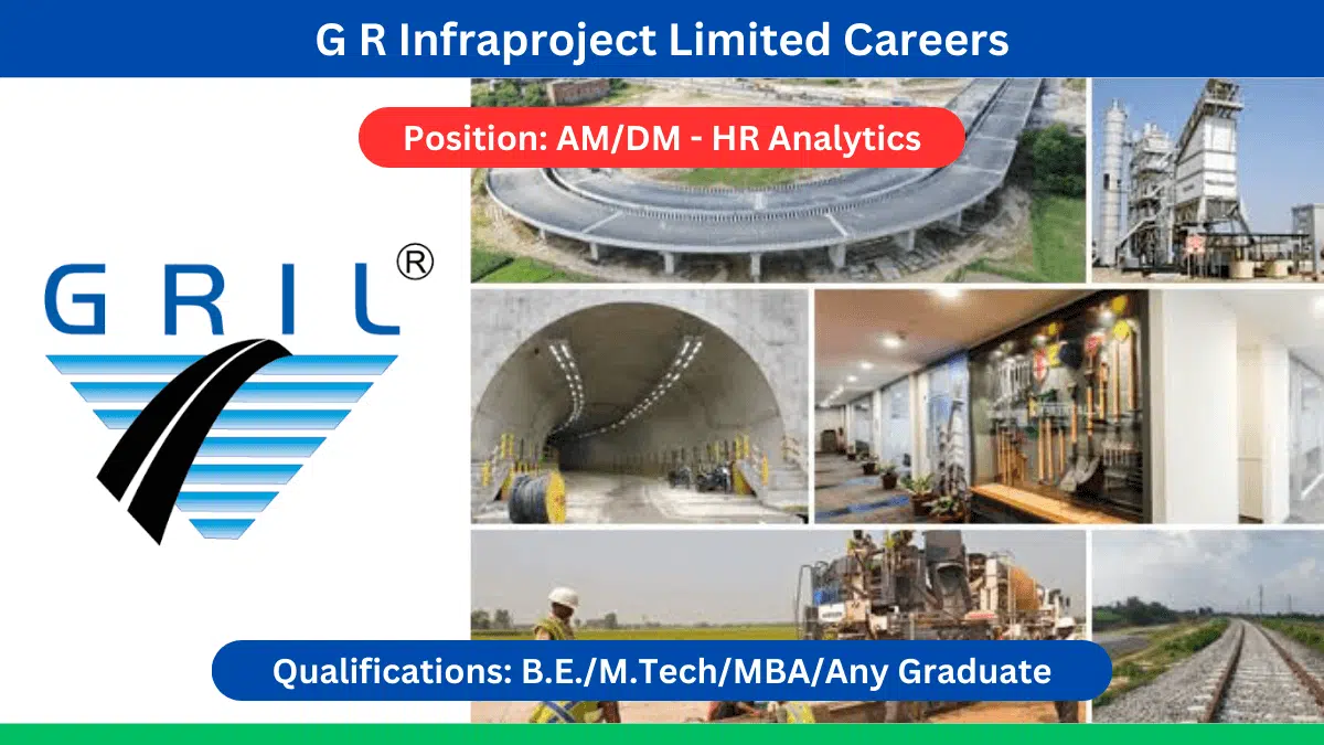 G R Infraproject Limited Hiring – AM/DM - HR Analytics | Gurugram | 3-7 Years Experience