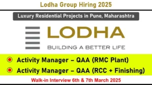 Lodha Group Walk-In Interview 2025 | For Luxury Residential Projects in Pune, Maharashtra