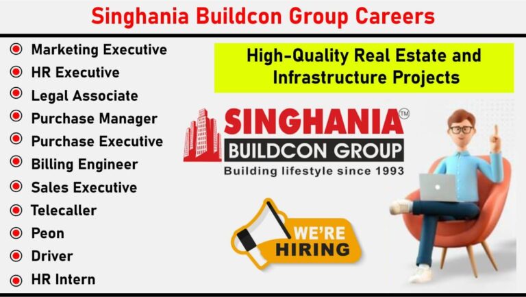 Singhania Buildcon Group Careers
