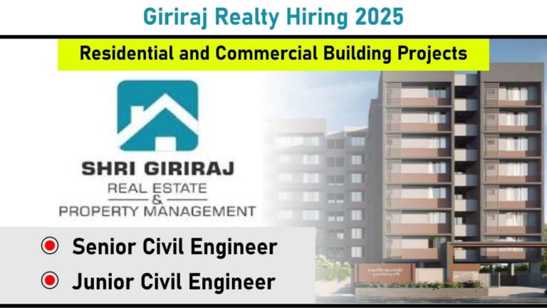 Giriraj Realty Hiring 2025