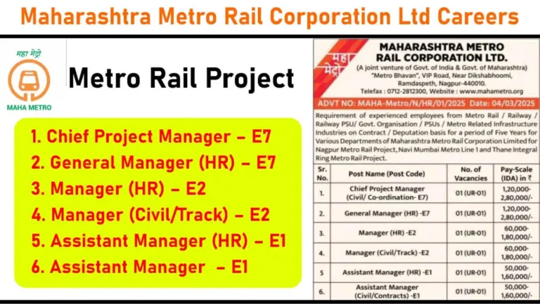Maharashtra Metro Rail Corporation Hiring – Chief Project Manager, General Manager, Manager, Assistant Manager | Nagpur, Navi Mumbai, Thane Metro Projects