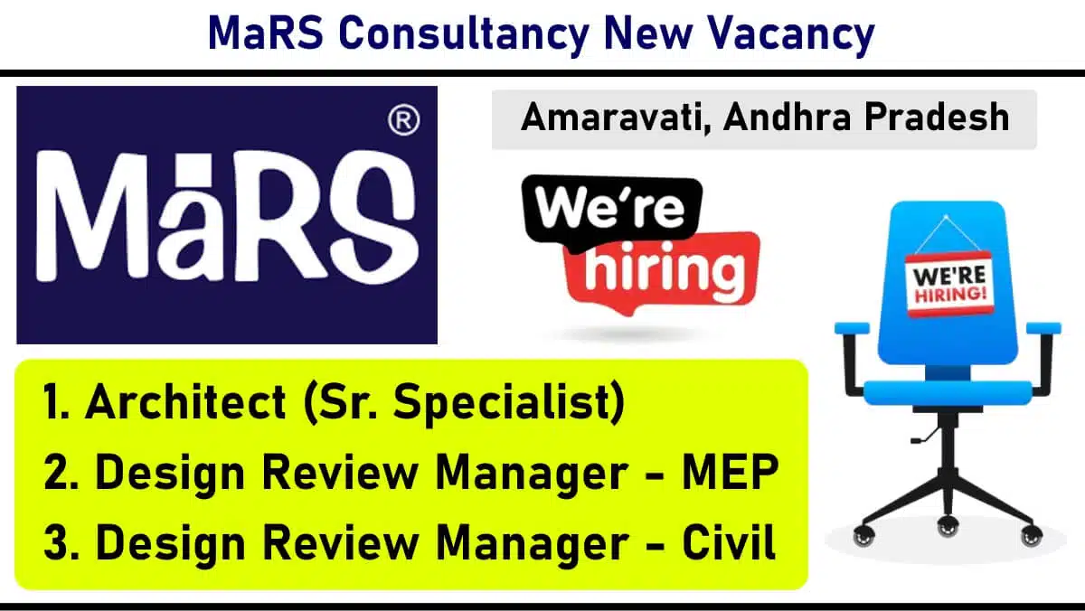 MaRS Consultancy Hiring – Architect, MEP & Civil Design Review Managers | Amaravati, Andhra Pradesh