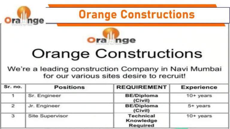 Orange Constructions New Recruitment 2025 | For BE, Diploma | Jobs in Mulund, Mumbra, Navi Mumbai