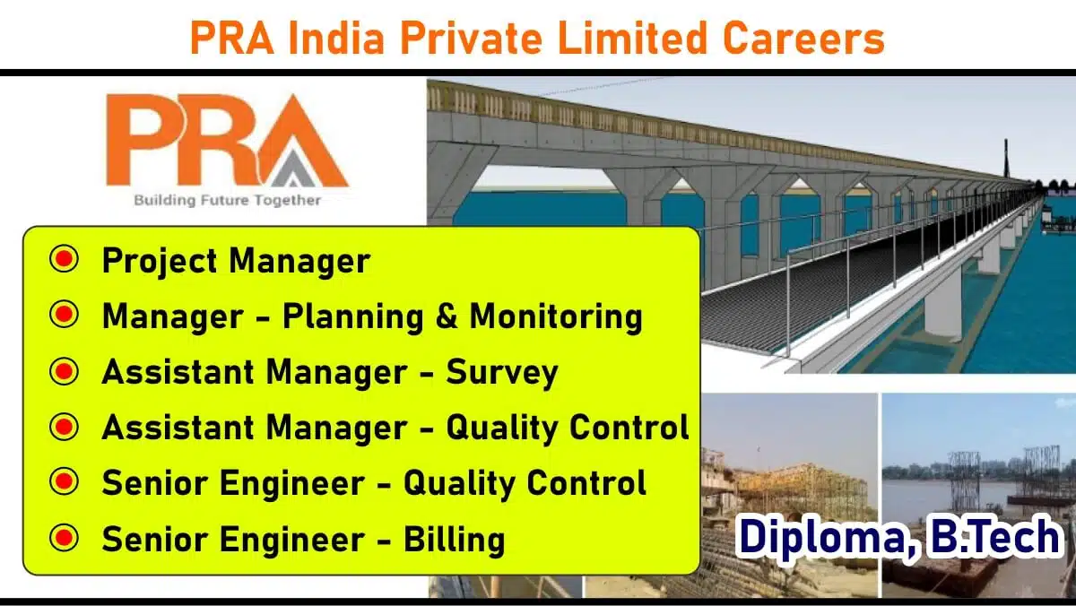 PRA India Private Limited Hiring 2025 – Project Manager, Planning, Survey, QC, Billing Engineers | High-Level Bridge Project | Jharsuguda, Odisha